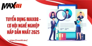 Tuyển dụng MAX88